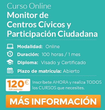 Curso de "Monitor de Centros Cívicos y Participación Ciudadana" online